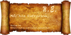 Mühle Eufrozina névjegykártya